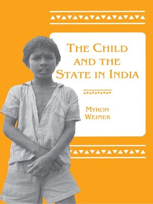 cover image of The Child and the State in India